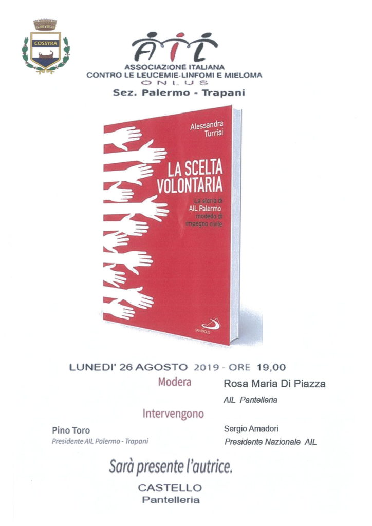 Locandina dell'evento Presentazione del libro "La scelta volontaria" la storia di AIL Palermo modello di impegno civile