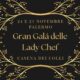 Gran Galà delle Lady Chef – Prima Edizione Siciliana